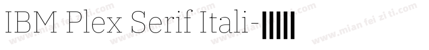 IBM Plex Serif Itali字体转换